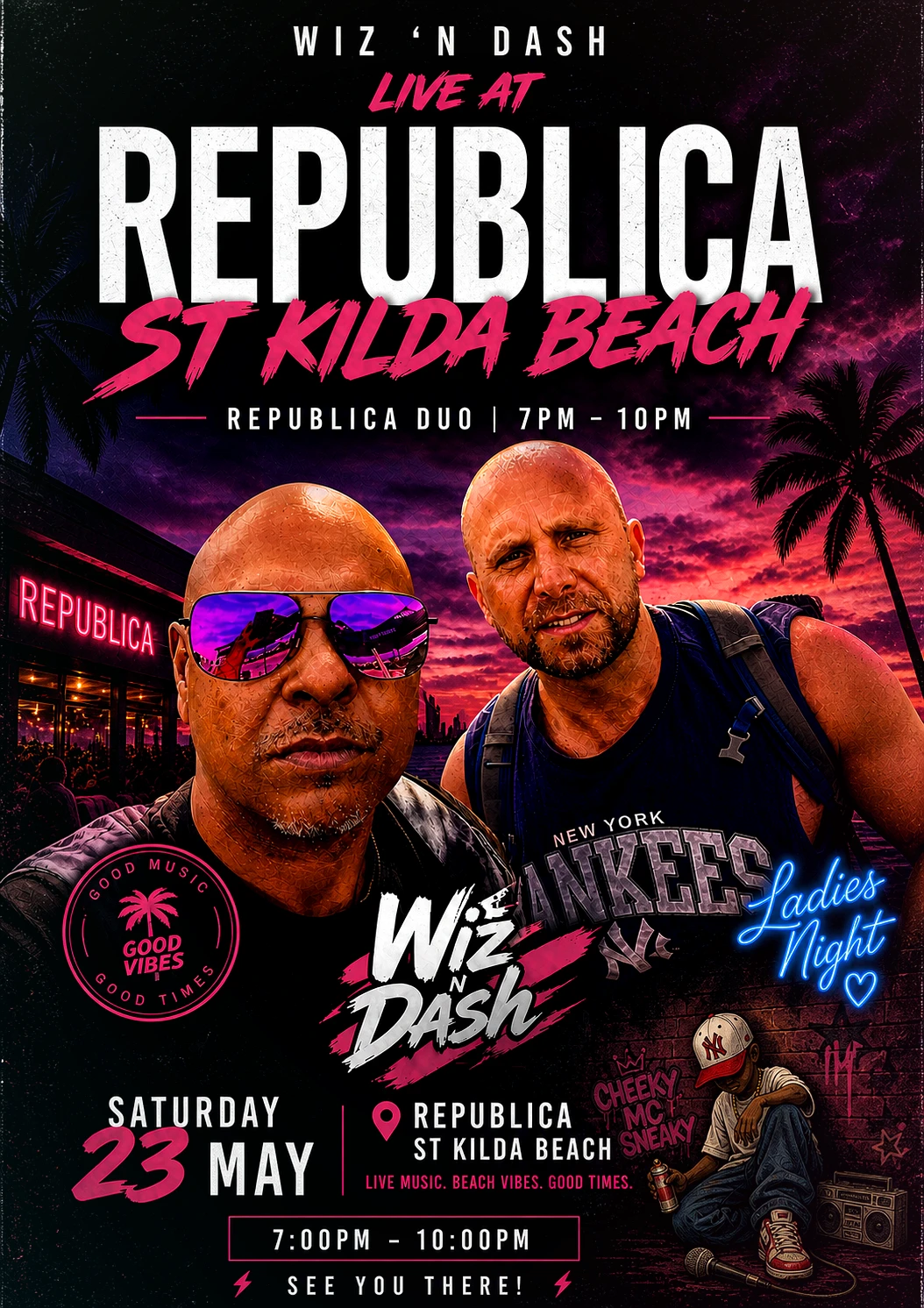 Wiz 'n Dash Live at Republica St Kilda Beach — Saturday 23 May 7:00PM–10:00PM