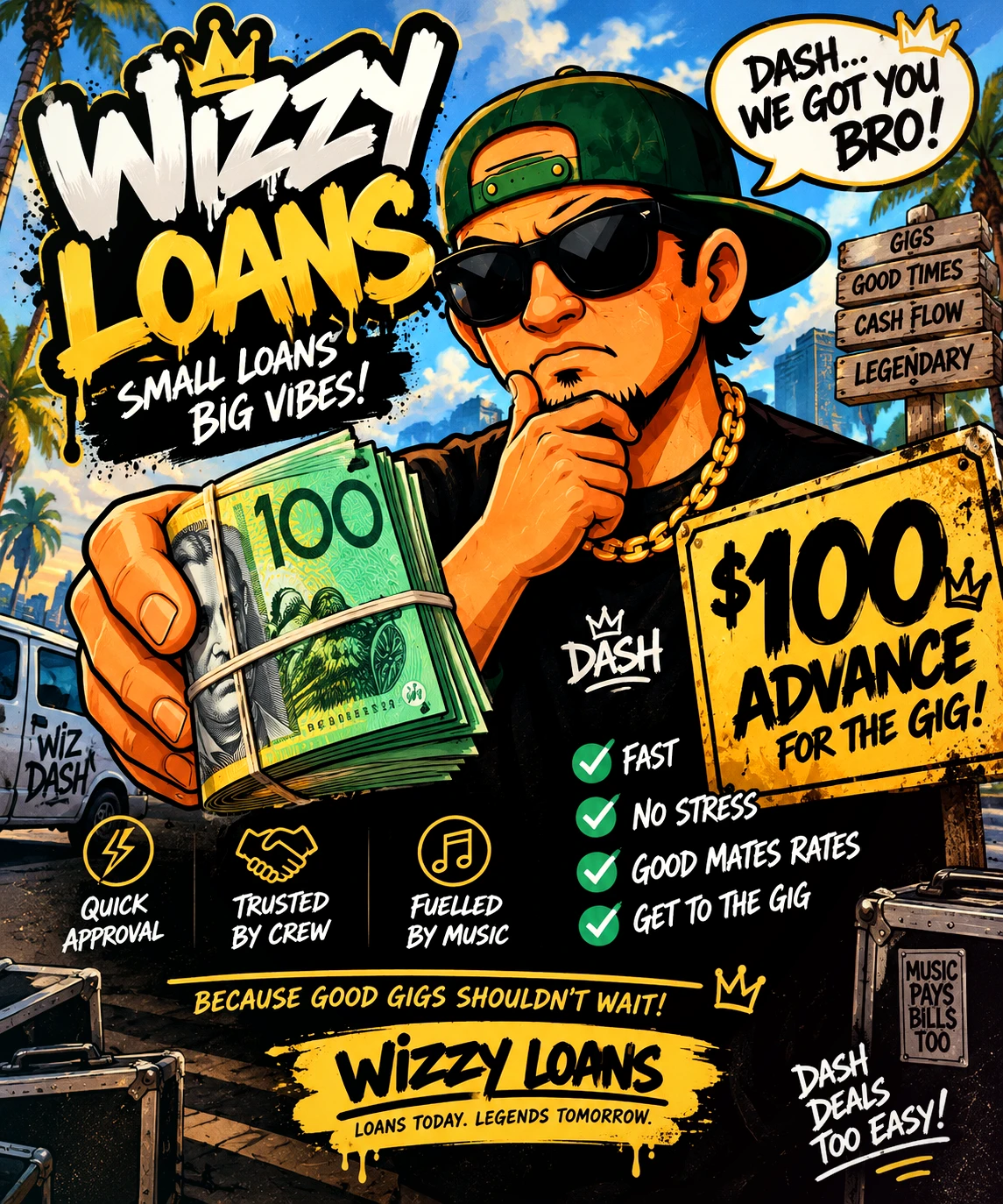 Wizzy Loans — Small Loans Big Vibes street-art poster featuring Dash